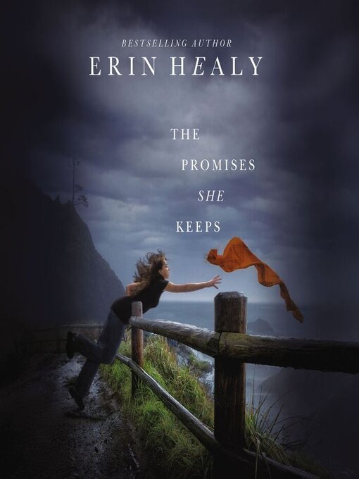 Title details for The Promises She Keeps by Erin Healy - Available